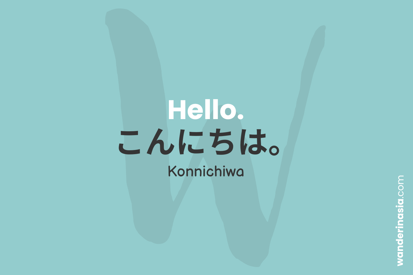 Basic Japanese Phrases for Travelers - Hello